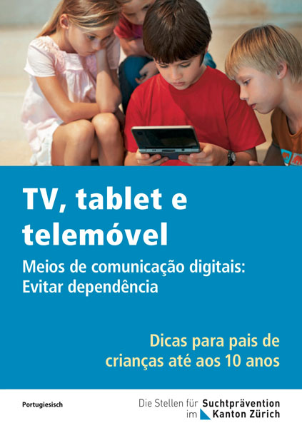 TV, tablet e telemóvel Meios de comunicação digitais: Evitar dependência
