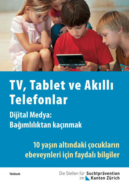 TV, Tablet ve Akıllı Telefonlar Dijital Medya: Bağımlılıktan kaçınmak